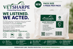 Introducing the New VETSHARPE Hoof Poultice 4 Pad Pack Following Distributor Feedback